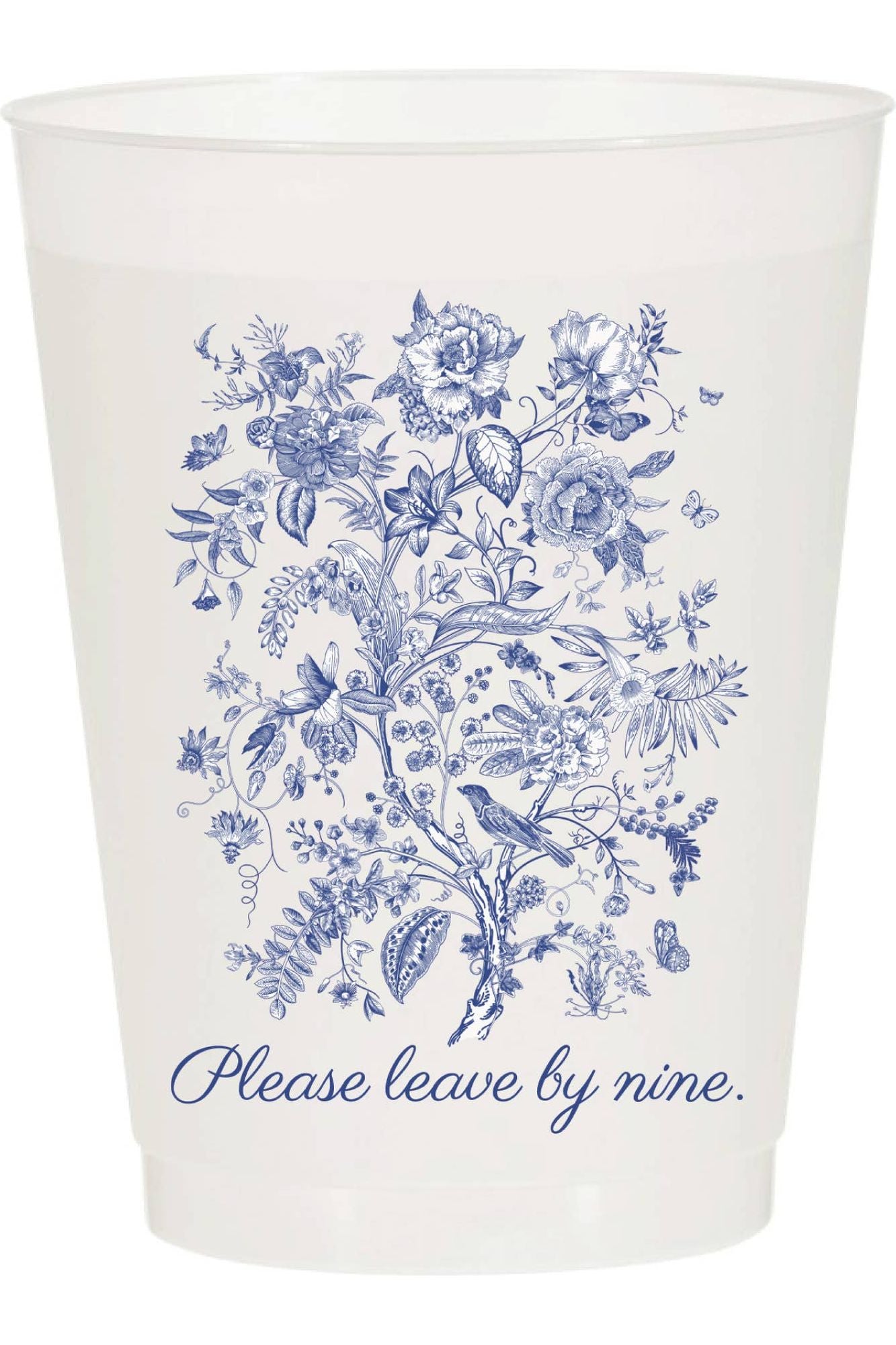 Please Leave By 9-Frosted Cups